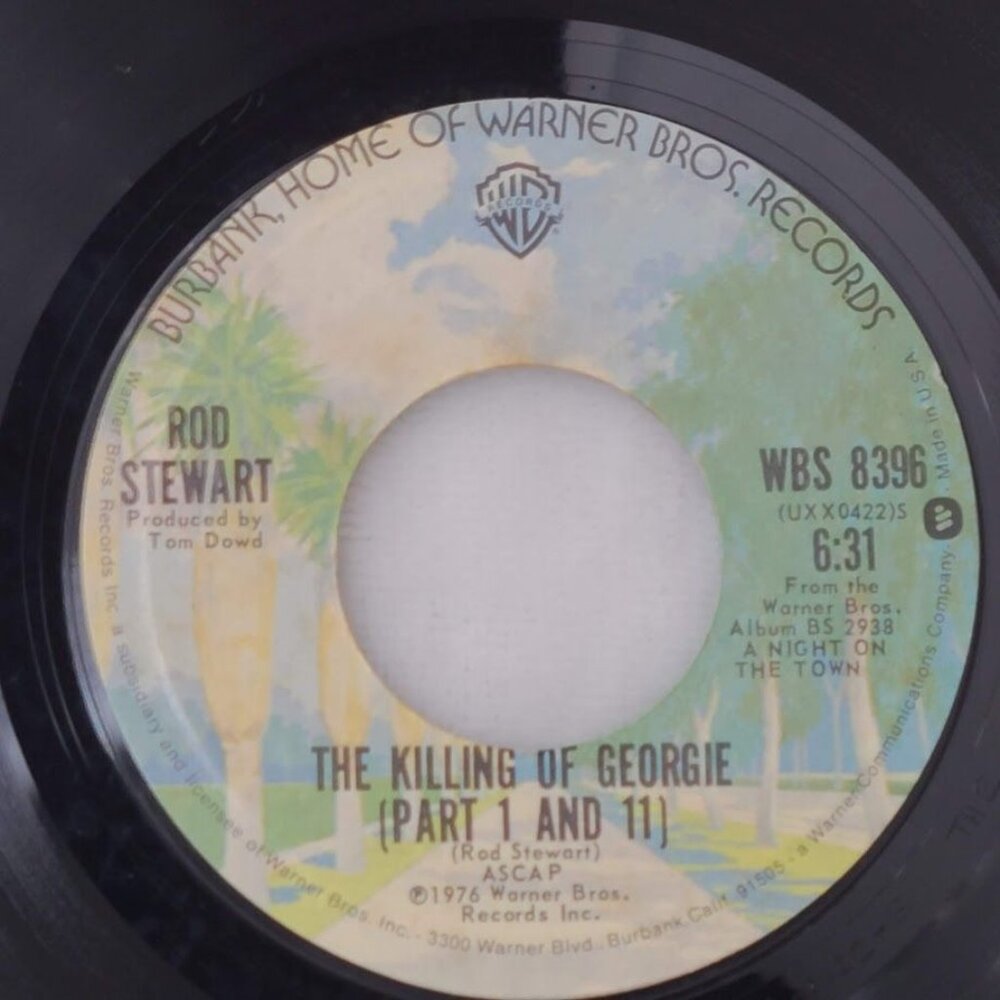 Rod Stewart The Killing Of Georgie Part I And II / Rosie 45 RPM 7" Vinyl